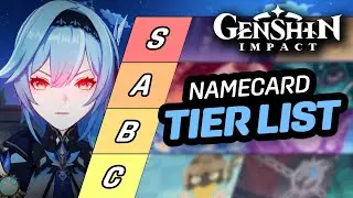 Every Genshin Character Namecard RANKED TIER LIST - Genshin Impact
