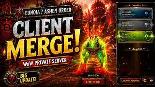 Eunoia/Ashen Order Client Merge!!  Private Server WOTLK  #worldofwarcraft #wow #wowclassic
