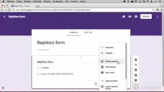 Google Forms ile Form Oluşturma ve Google Forms Ekranına Genel Bakış