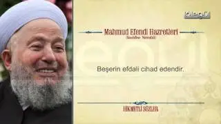 Mahmud Efendi Hazretlerinin Hikmetli Sözleri Bölüm 28