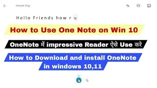 How to Use OneNotes on Win 10|OneNote Me Impressive Reader Kaise Use Kare|How to install OneNote win