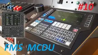 MSFS 2020 DIY Універсальна кабіна/cockpit літака на контроллерах Arduino. FMS MCDU  #10