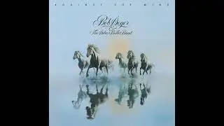 Bob Seger Against The Wind  HQ