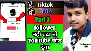 Increase Unlimeted Tik Tok Fans 2019 | TikTok Auto Fans| 1 hour 600 TikTok Free Followers |Part -3