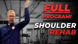 Shoulder Rehab | FULL EXERCISE PROGRAM