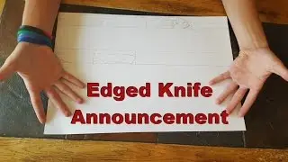 Edged Knife is Making Knives