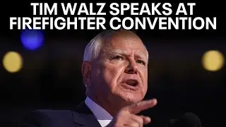 Tim Walz speaks at the International Association of Fire Fighters Convention