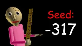 Baldi's Basics Plus - Seed -317 (V0.3.8)