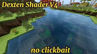 Shader ringan untuk MCPE !! -Dexten Shader V4 !! - support 1.16+ [ realistic banget ]