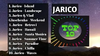 Top 10 Jarico Songs - Jarico Songs-Best Music Of Jarico - Music - Music Is Free - No Copyright Music