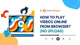 How to Play Videos Online from Browser