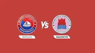 TOOS: Bosaaso VS Gaalkacyo Koobka Caasimadaha Puntland ee Calmiskaad Cup