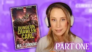 Maude's Book Club: Dungeon Crawler Carl by Matt Dinniman - Part 1