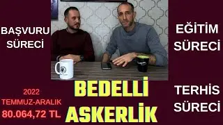 BEDELLİ ASKERLİK İLE İLGİLİ HER ŞEY (Başvuru Süreci,  Eğitim Süreci ve Güncel Bedelli Ücreti)