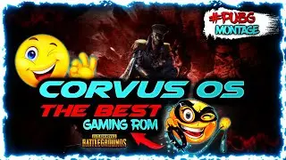 CORVUS OS | THE BEST GAMING ROM | LOW END DEVICE | PUBG MONTGE | REDMI NOTE 5 | REDMI 5 PLUS | VINCE