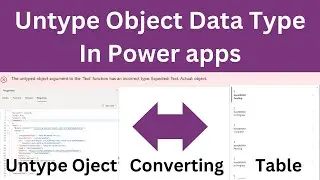 Untype Object In Power Apps