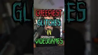 Unsettling Video Game Glitches😱