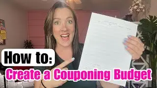 How to Set & Track a Couponing Budget | Couponing 101