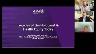 Legacies of the Holocaust and Health Equity Today | Aletha Maybank, MD, MPH