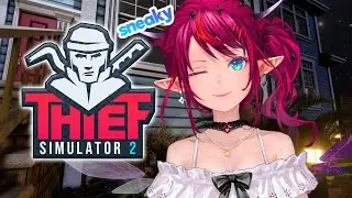 【Thief Simulator 2】Stealing for a Living