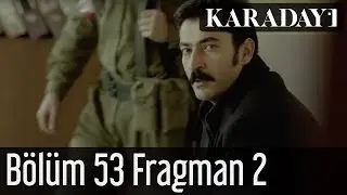 Karadayı 53.Bölüm Fragman 2