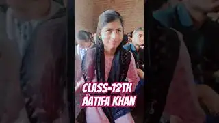 class-12th test topper Aatifa khan#viralvideo #motivation #study #ytshort #shorts