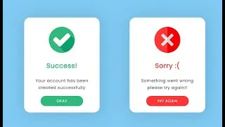 Complete code for Success and Error alert popup in HTML, CSS and JS