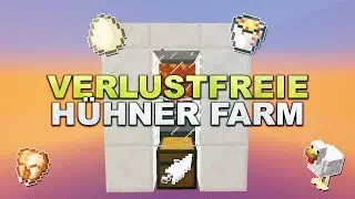 Minecraft - Automatische & Verlustfreie Hühner Farm // Chicken Farm - Tutorial 1.17