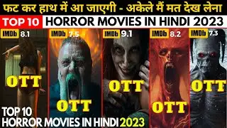 horror movies on ott 2023 I new ott movies 2023 I new crime thriller movies 2023 I new movies on ott