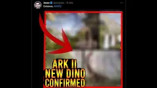 ARK 2 New Dino CONFIRMED!