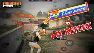 #1CLOSE ENCOUNTER VS ME😈👑 || PUBG || BGMI || 1VS1 TDM