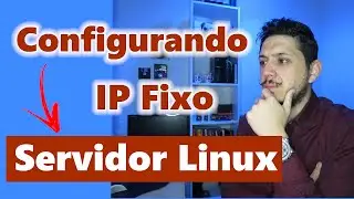 Como Configurar O IP No Servidor Linux - Ubuntu Server