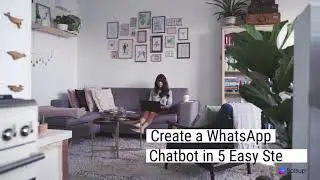 Create a WhatsApp Chatbot in Just 5 Simple Steps!