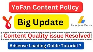 Yofan Adsense Approval Latest Trick  After Following YoFan Content Policy Issue Resolved 2023