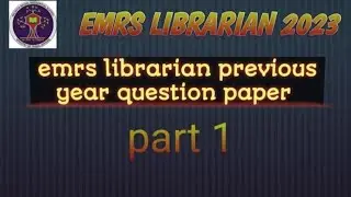 EMRS LIBRARIAN॥ emrs librarian previous year question paper॥ emrs librarian classes