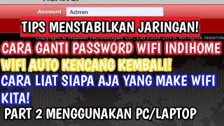 TUTORIAL BIKIN WIFI JADI KENCENG - Part 2