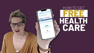 How to get Health Care (including Mental Health) for Free.