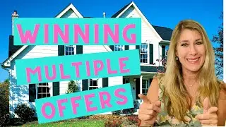 How to Win a Bid on a House with Multiple Offers!