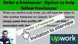 Refer a freelancer OPTION on UPWORK 2021 || Refer a freelancer - Option to help fellow freelancer ||