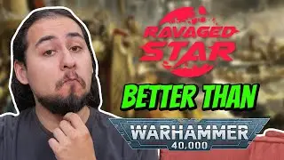 MiniWargaming Ravaged Star Better than 40k? | Models and Memories Weekly #169