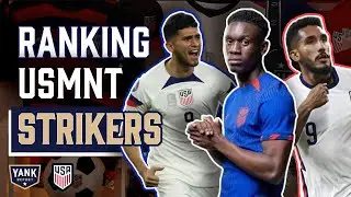 USMNT Striker Depth Chart | Who's Your Top 9?