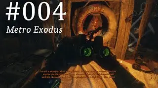 Metro Exodus Let´s Play #004 Volha 3.část