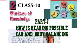 CLASS-10 ||BIOLOGY ||CHAPTER-2|| WINDOWS OF KNOWLEDGE ||PART-7