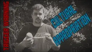 Trigger Warning: Cultural Appropriation