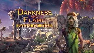 DARKNESS AND FLAME 1: BORN FIRE - FULL WALKTHROUGH