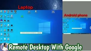 Access your PC from anywhere using your Google account 2021..Using ANDROID/Iphones/laptops/Desktop