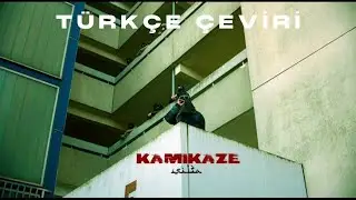SIL3A - KAMIKAZE (Türkçe Çeviri)