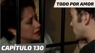 Todo Por Amor | Capítulo 130 | ¡Lucía encubre a Javier!