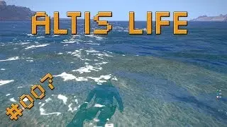 Altis Life (#007)Tauchen um Schildkröten zu Farmen (Full -HD)(Lets Play)