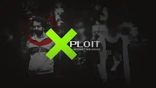 XPLOIT - Internet Sob Ataque  02 - Força Bruta